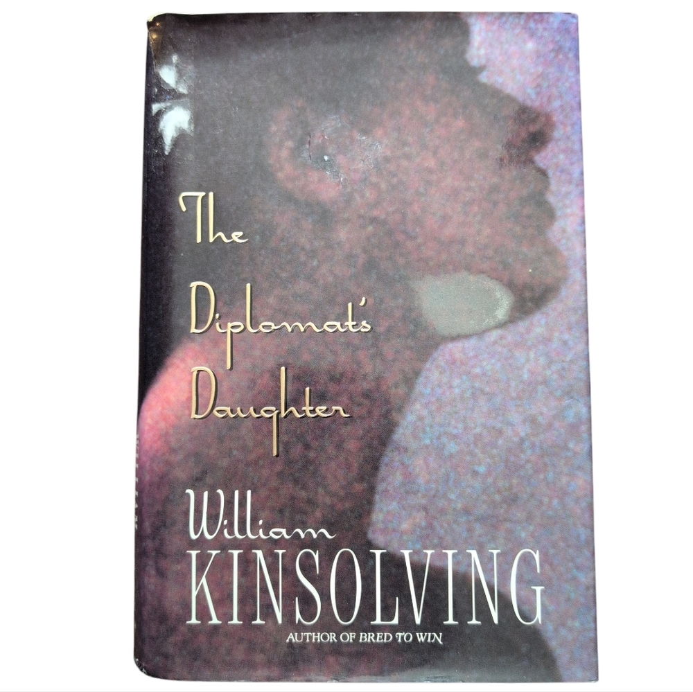 🍁2/$7🍁The Diplomat's Daughter By William Kinsolving Hardcover Book